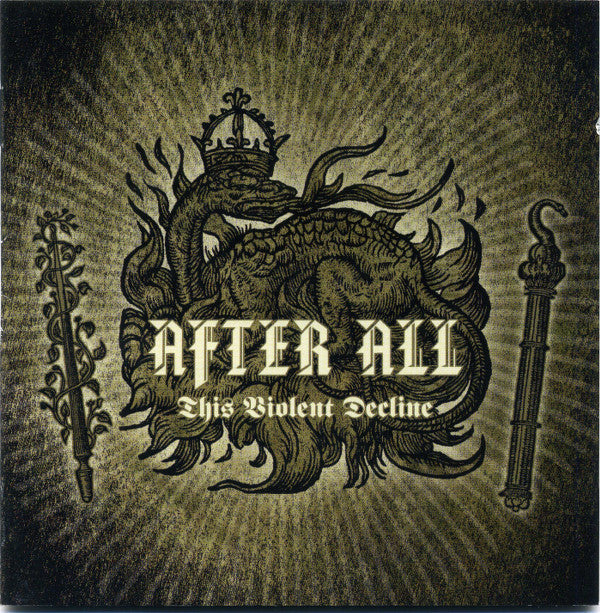 AFTER ALL - THIS VIOLENT DECLINE