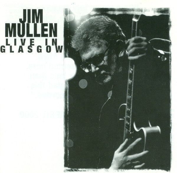 MULLEN, JIM - LIVE IN GLASGOW