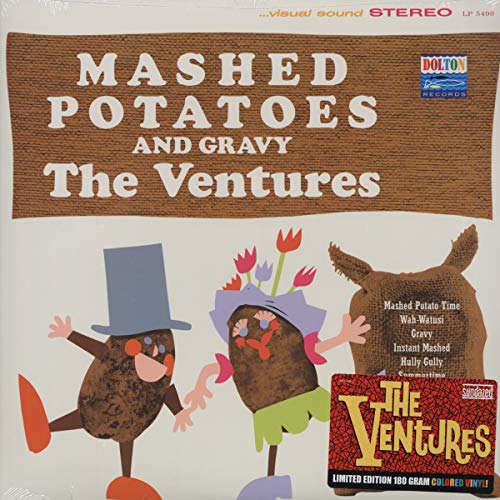 VENTURES - MASHED POTATOES AND GRAVY