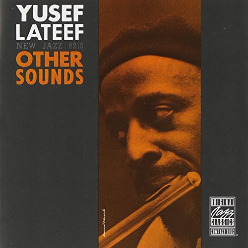 LATEEF, YUSEF - OTHER SOUNDS