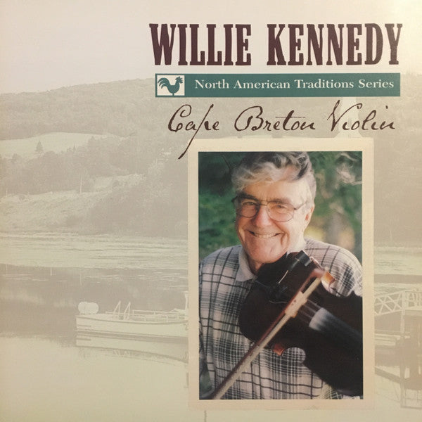 KENNEDY, WILLIE - CAPE BRETON VIOLIN