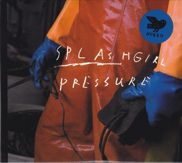SPLASHGIRL - PRESSURE