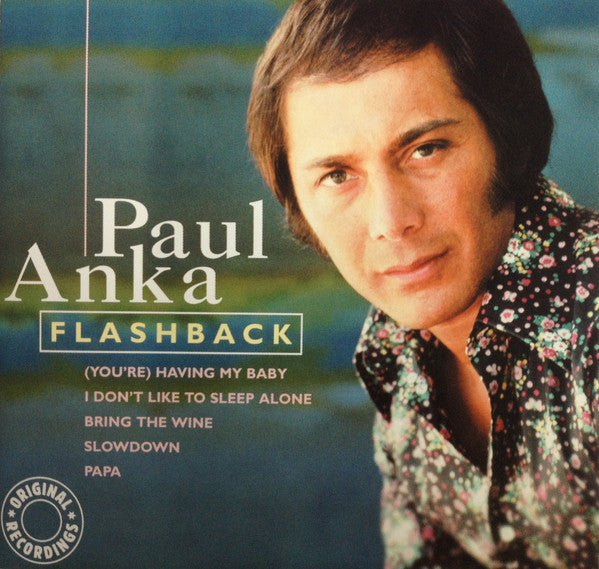 ANKA, PAUL - FLASHBACK