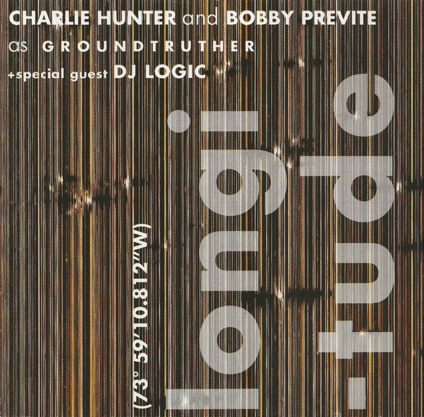 GROUNDTRUTHER - LONGITUDE