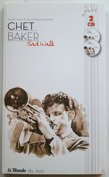 BAKER, CHET - SAD WALK