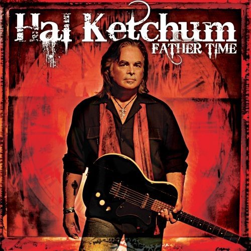 KETCHUM, HAL - FATHER TIME
