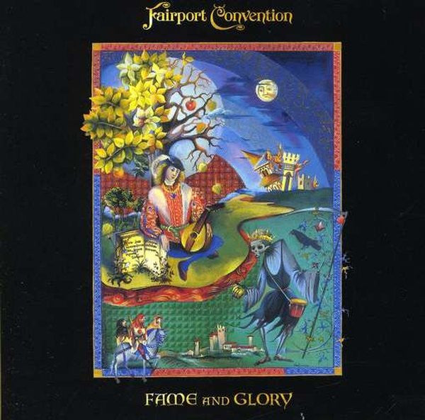 FAIRPORT CONVENTION - FAME & GLORY