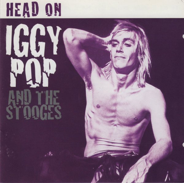 STOOGES - HEAD ON