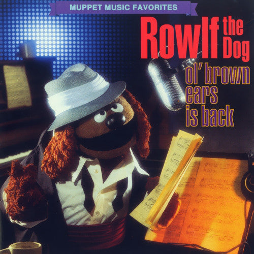 ROWLF THE DOG - OL' BROWN EARS IS BACK