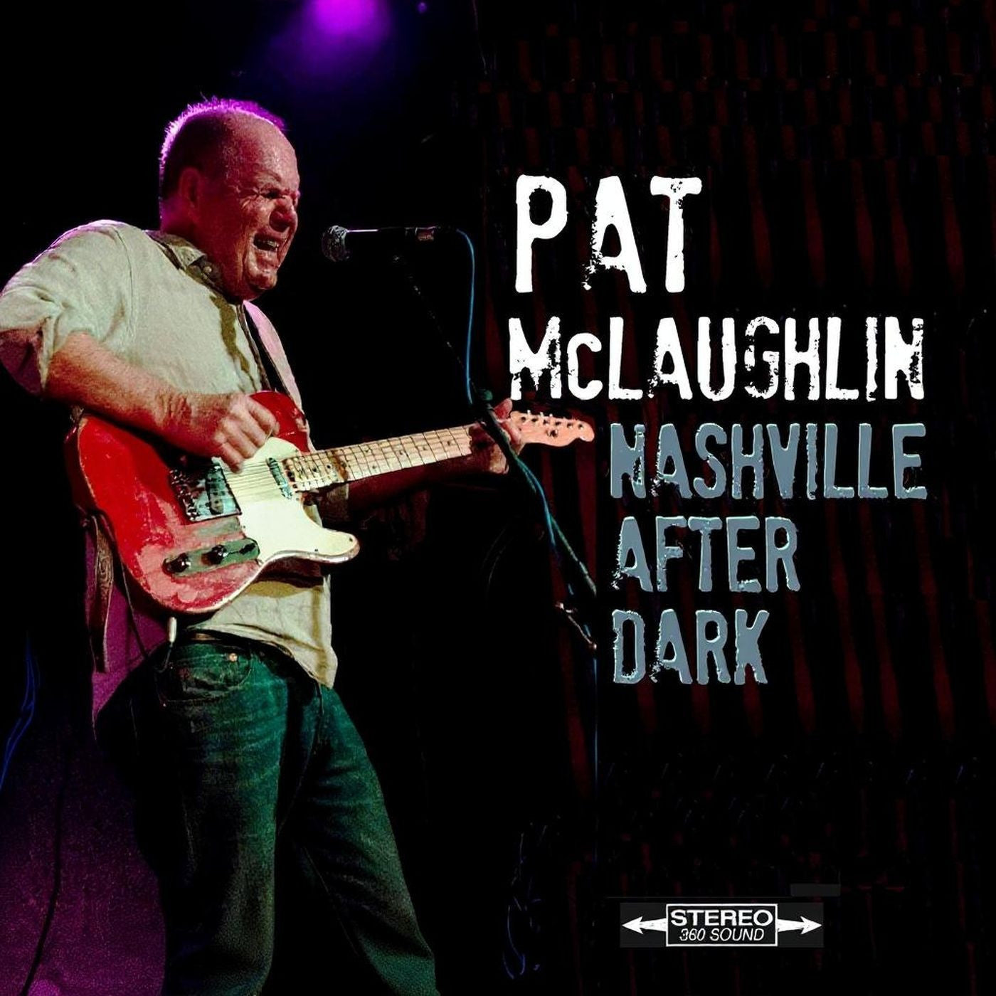 MCLAUGHLIN, PAT - NASHVILLE AFTER DARK