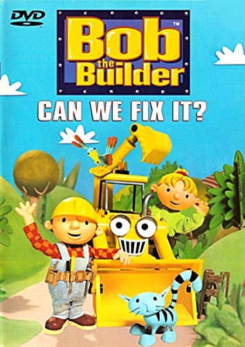 BOB THE BUILDER: CAN WE FIX IT?