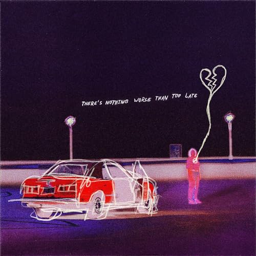 REAL FRIENDS - THERE'S NOTHING WORSE THAN TOO LATE (CD)