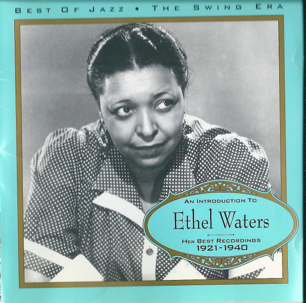 WATERS, ETHEL - HER BEST RECORDINGS 1921 -1 940