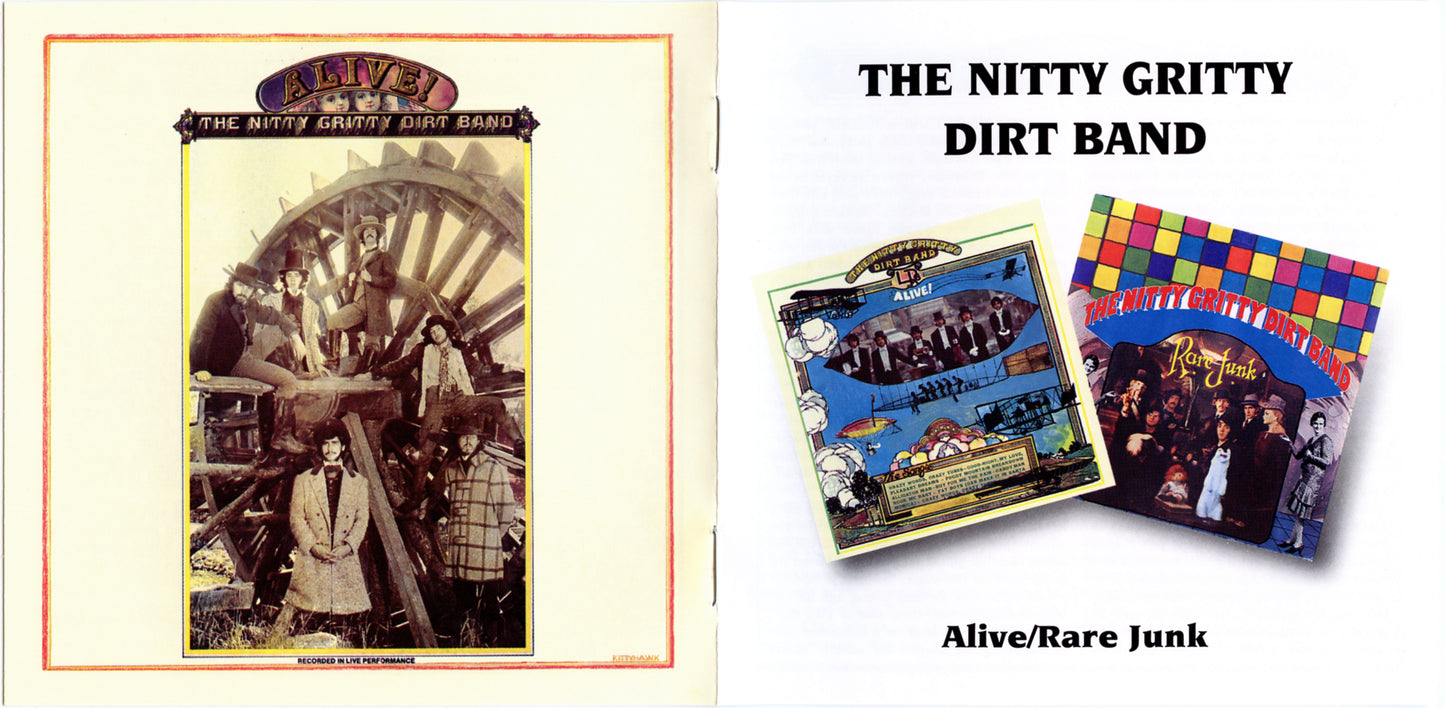 NITTY GRITTY DIRT BAND - ALIVE/RARE JUNK