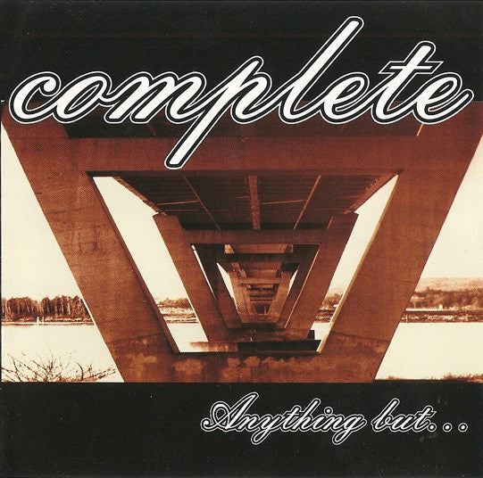 COMPLETE - ANYTHING BUT...