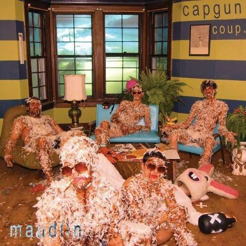 CAPGUN COUP - MAUDLIN