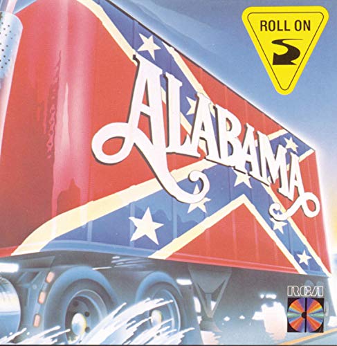 ALABAMA - ROLL ON