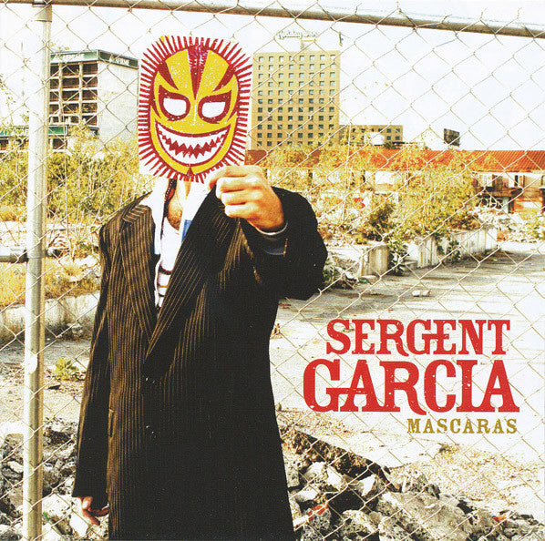 SERGENT GARCIA - MASCARAS (LATIN)
