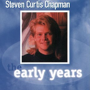 CHAPMAN, STEVEN CURTIS - EARLY YEARS
