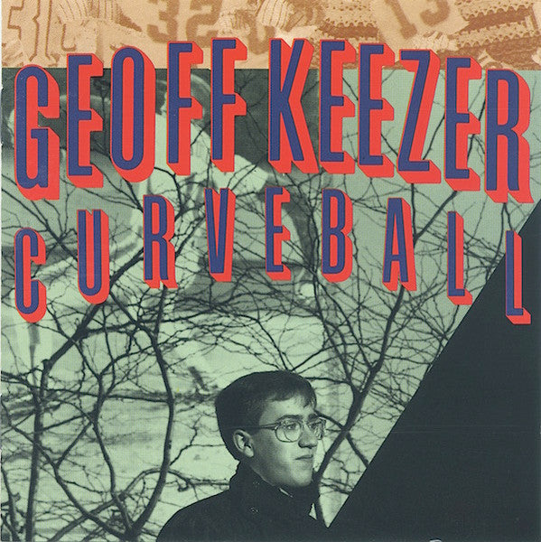 KEEZER, GEOFF - CURVEBALL