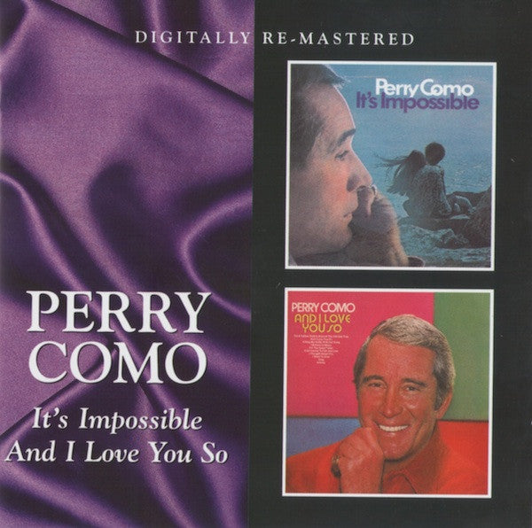 COMO, PERRY - IT'S IMPOSSIBLE/& I LOVE YOU