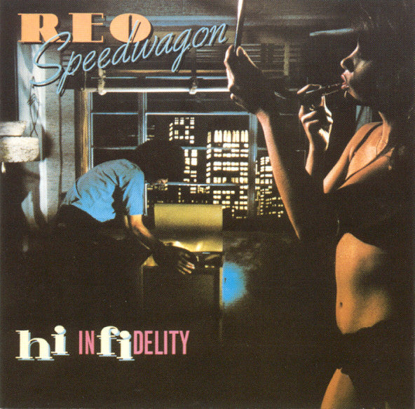 REO SPEEDWAGON - HI INFIDELITY (20TH ANN ED)