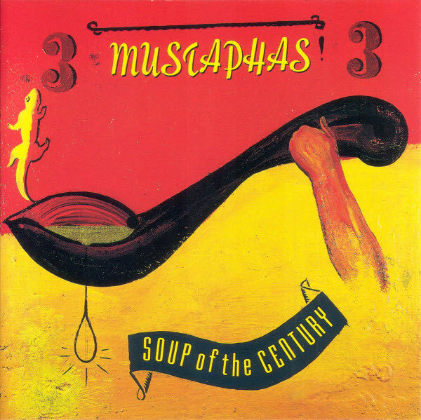 3 MUSTAPHAS 3 - SOUP OF THE CENTURY