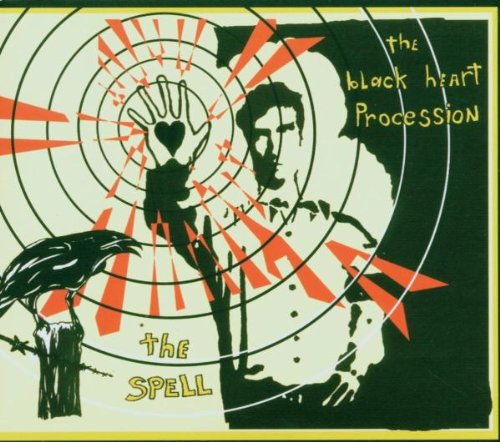 BLACK HEART PROCESSION - SPELL