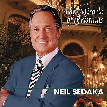 SEDAKA, NEIL - MIRACLE OF CHRISTMAS