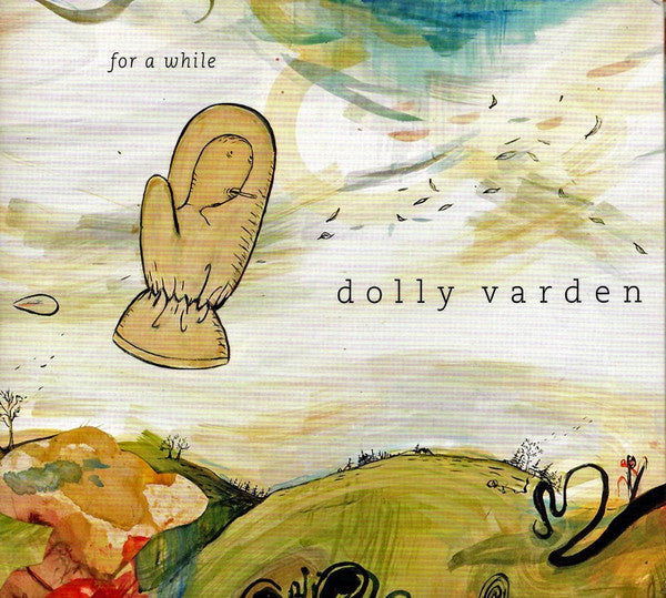 VARDEN, DOLLY - FOR A WHILE
