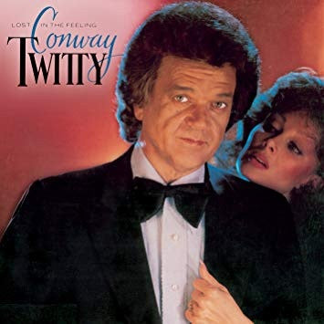 TWITTY, CONWAY - LOST IN THE FEELING (REISSUE)