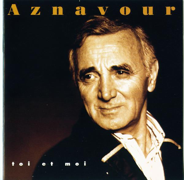 AZNAVOUR, CHARLES - TOI & MOI