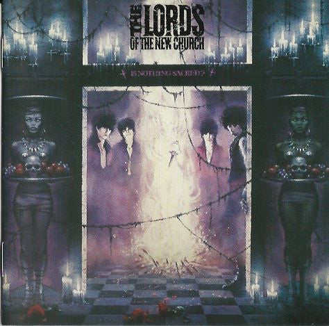 LORDS OF THE NEW CHURCH - IS NOTHING SACRED? (REMASTERED)