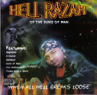 HELL RAZAH - WHEN ALL HELL BREAKS LOOSE