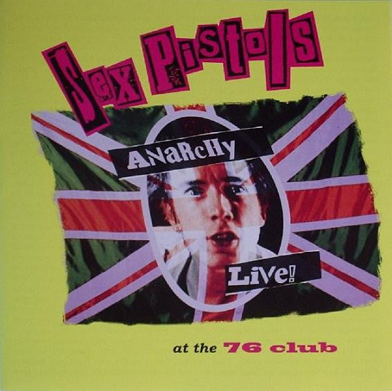 SEX PISTOLS - ANARCHY LIVE: AT THE 70'S CLUB