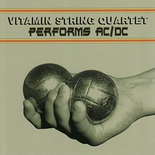 VITAMIN STRING QUARTET - PERFORMS AC/DC