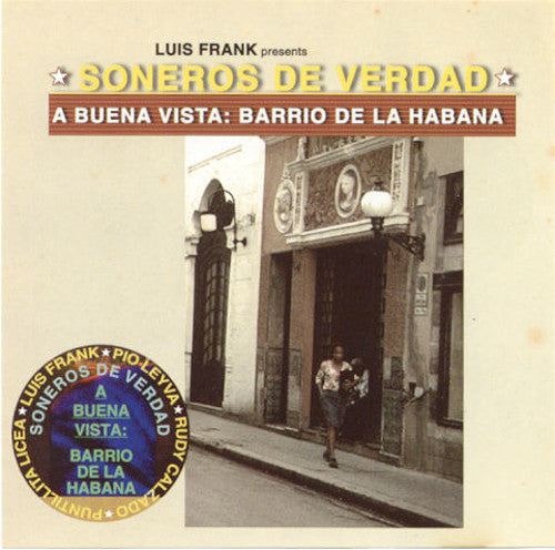 SONEROS DE VERDAD - A BUENA VISTA