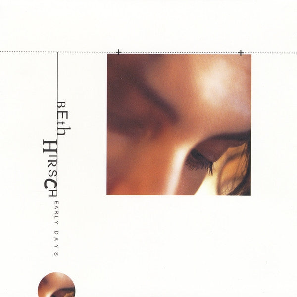 HIRSCH, BETH - EARLY DAYS