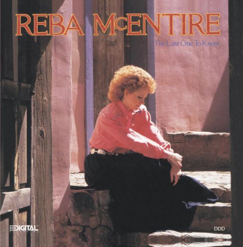 MCENTIRE, REBA - LAST ONE TO KNOW