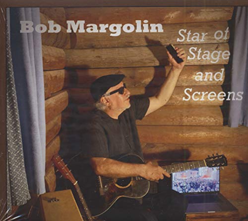 BOB MARGOLIN - STAR OF STAGE AND SCREENS (CD)