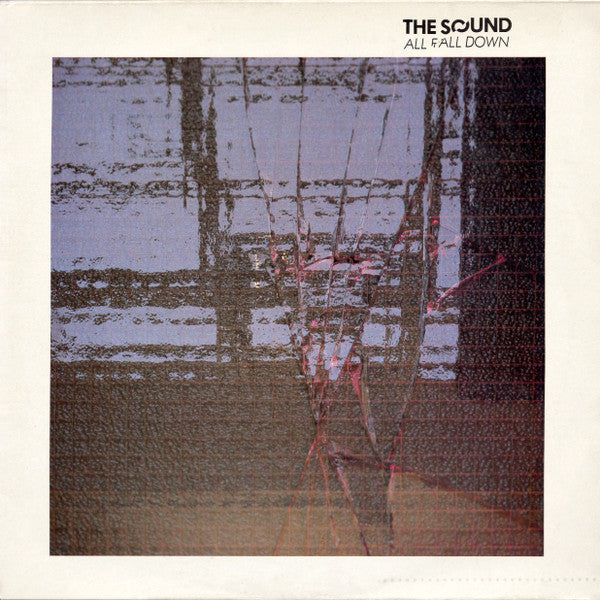 SOUND - ALL FALL DOWN