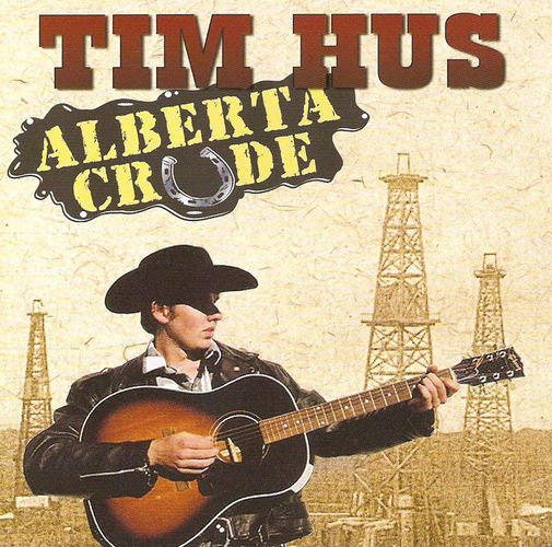 HUS, TIM - ALBERTA CRUDE