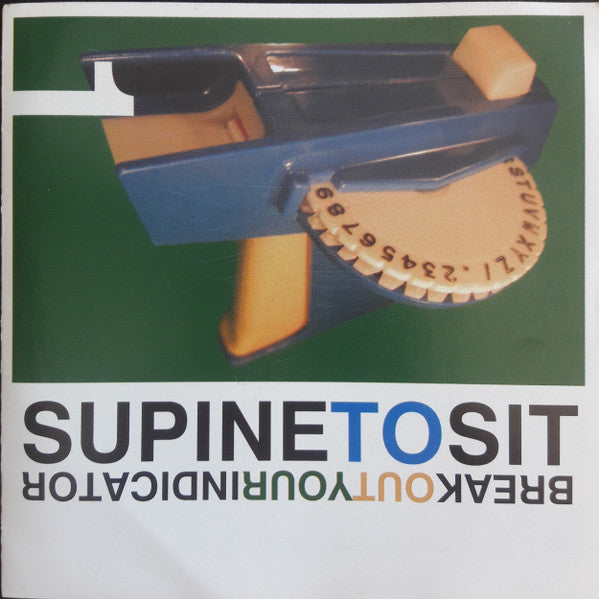 SUPINE TO SIT - BREAK OUT YOUR INDICATOR