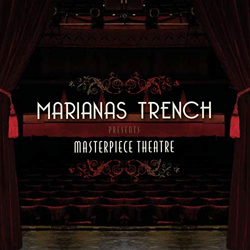 MARIANAS TRENCH - MASTERPIECE THEATRE
