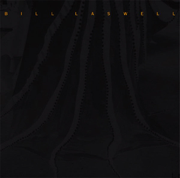 LASWELL, BILL - FILMTRACKS:2000
