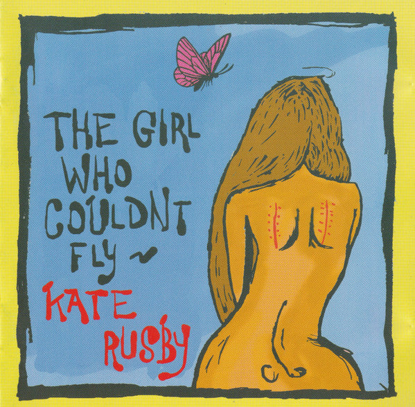 RUSBY, KATE - GIRL WHO COULDN'T FLY