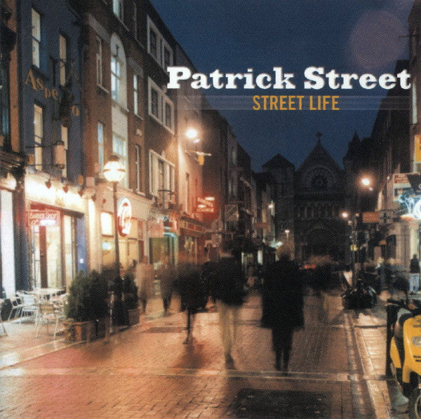 PATRICK STREET - STREET LIFE