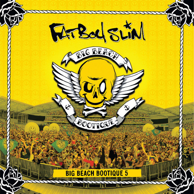 FATBOY SLIM - BIG BEACH BOOTIQUE 5
