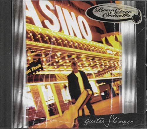 SETZER, BRIAN ORCHESTRA - GUITAR SLINGER