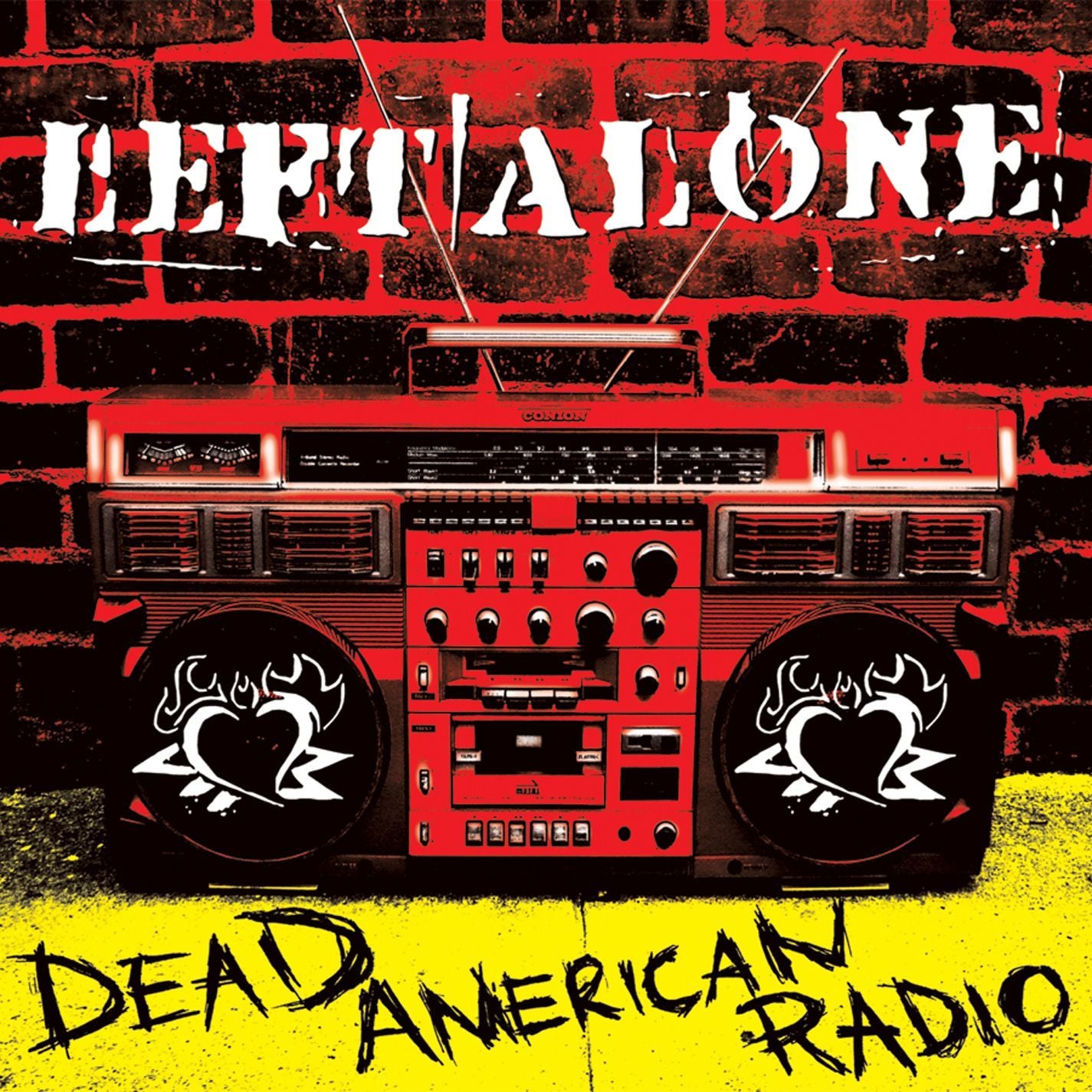 LEFT ALONE - DEAD AMERICAN RADIO